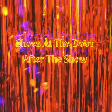 After The Show | Boomplay Music