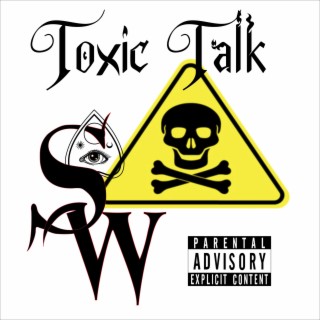 Toxic Talk