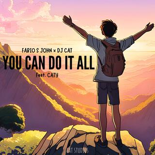 You Can Do It All (feat. CATY)