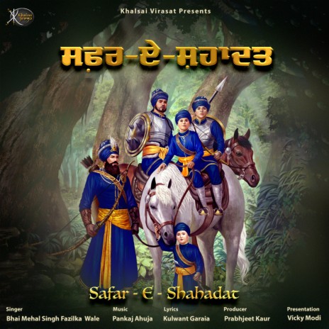 Safar E Shahadat ft. Bhai Lovedeep Singh | Boomplay Music