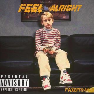 Feel Alright