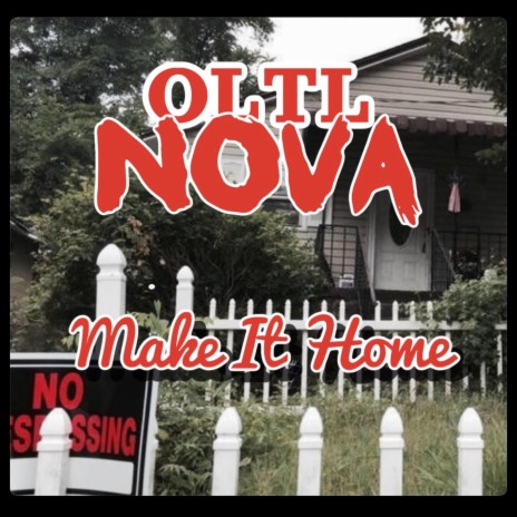 Make It Home ft. Nova Ave