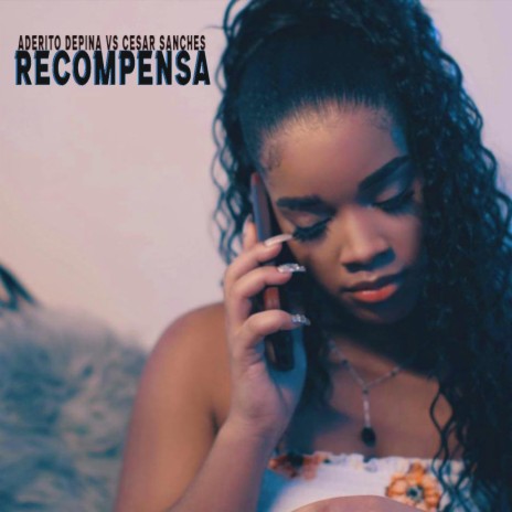 Recompensa ft. Cesar Sanches | Boomplay Music