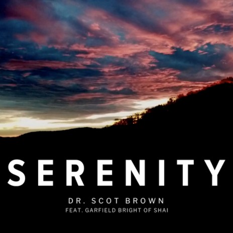Serenity ft. Garfield Bright of Shai | Boomplay Music