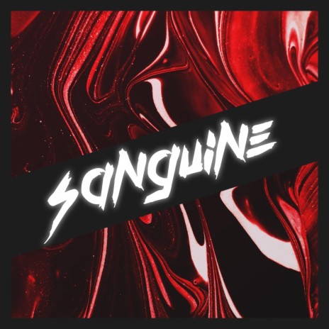 Sanguine | Boomplay Music