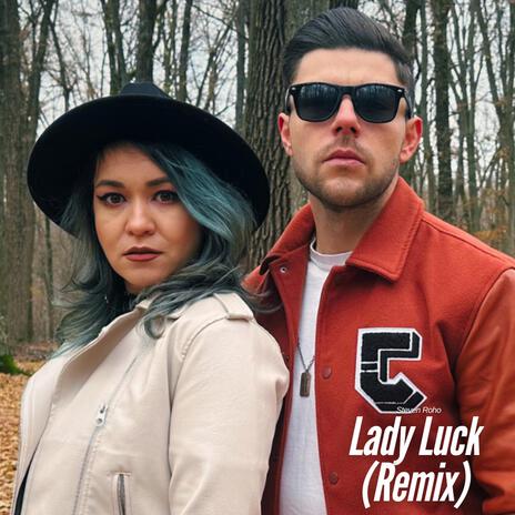 Lady Luck (Remix) | Boomplay Music