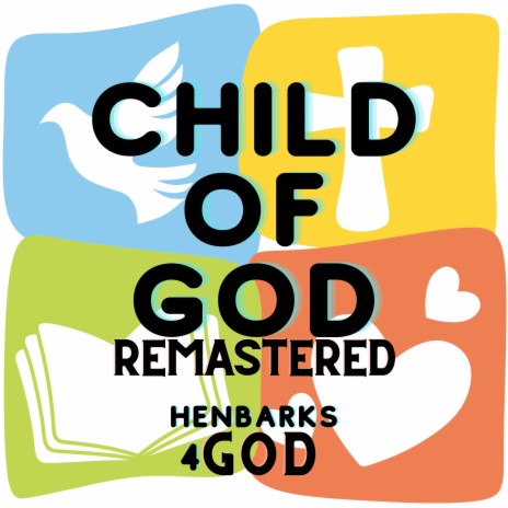 Child of God (Remastered)