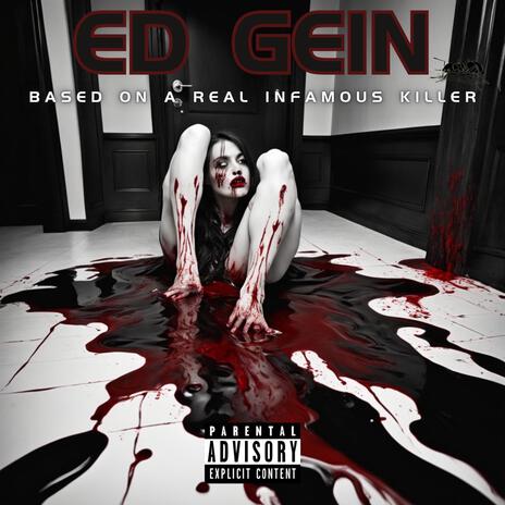 Ed Gein ft. SIKSYDE & Scum