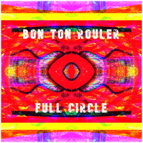 Full Circle | Boomplay Music