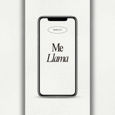 Me llama | Boomplay Music