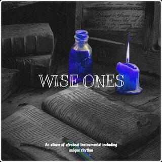 Wise Ones: Afrobeat Instrumentals