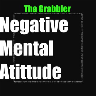 Negative Mental Atittude