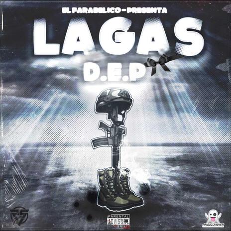 El Lagas D.e.p ft. Arturobaby | Boomplay Music