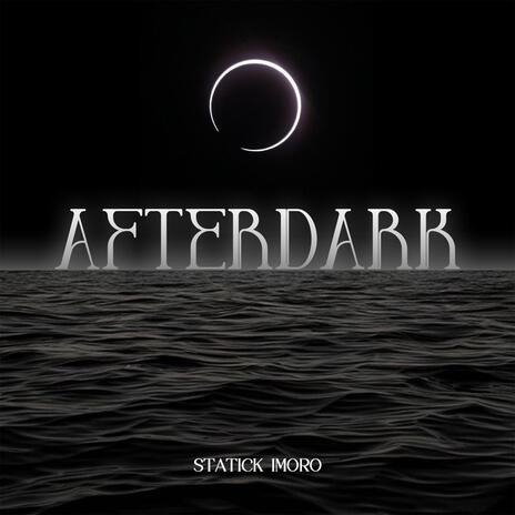 Afterdark | Boomplay Music