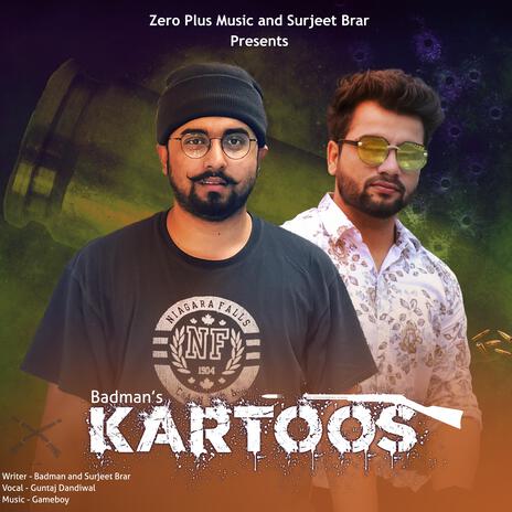 Kartoos ft. Badman Brar | Boomplay Music