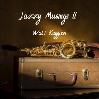 Jazzy Mussings II