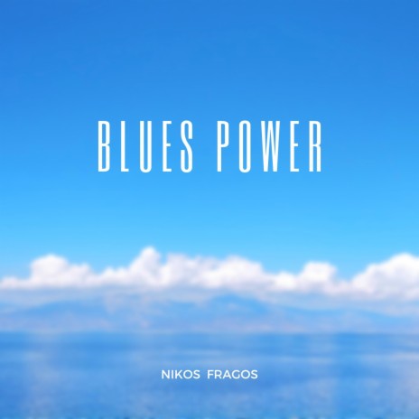Blues Power | Boomplay Music