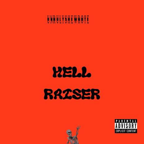 Hell raiser | Boomplay Music