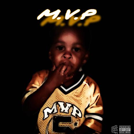 M.V.P | Boomplay Music