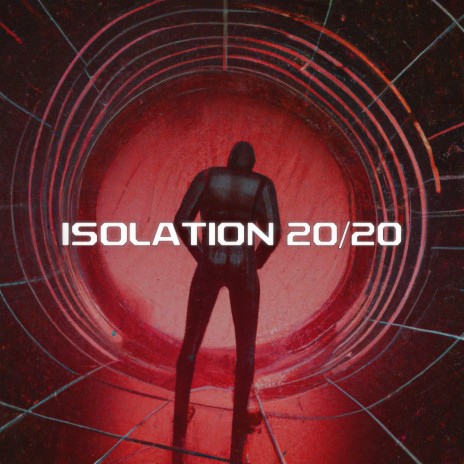 Isolation 20/20 (Extended Mix)