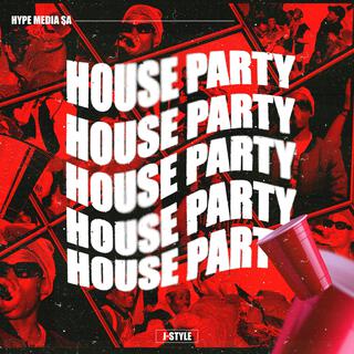 HOUSE PARTY EP