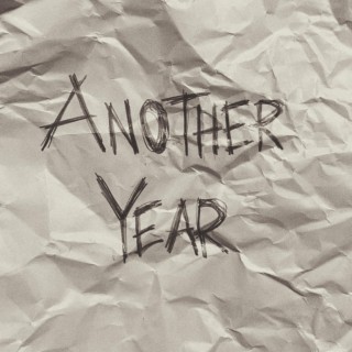 Another Year lyrics | Boomplay Music