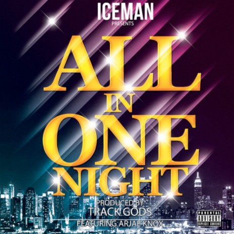 All In One Night | Boomplay Music