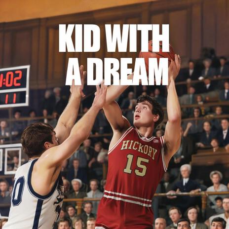 Kid With A Dream | Boomplay Music