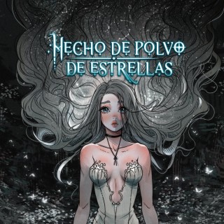 (WEBTOON Original Soundtrack) Hecho de Polvo de Estrellas [Made of Stardust Episode 21 The Stars Graveyard]