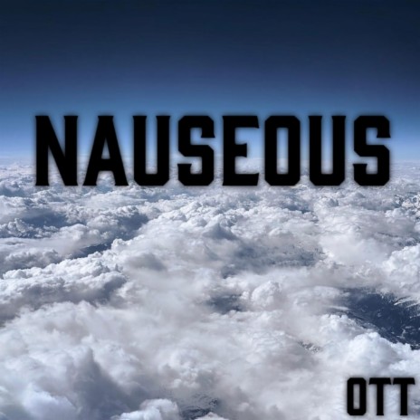 Nauseous | Boomplay Music