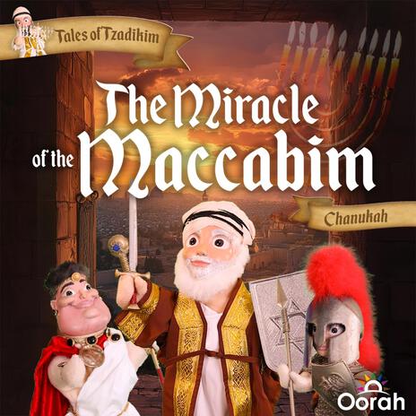 The Miracle of the Maccabim | Boomplay Music