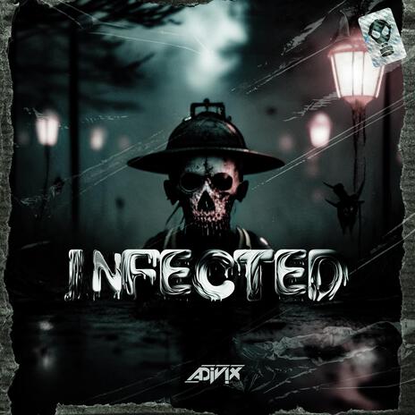 Infected | Boomplay Music