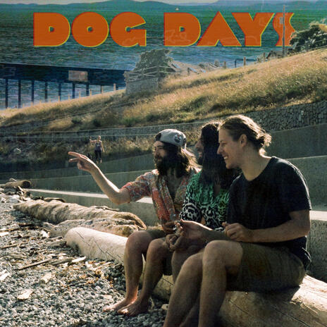 Dog Days | Boomplay Music