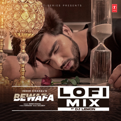 Bewafa Lofi Mix ft. Dj Lemon | Boomplay Music