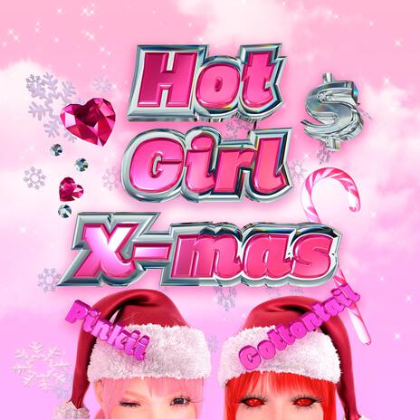 Hot Girl X-mas ft. PiNKII | Boomplay Music