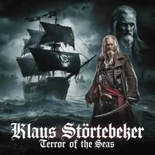 Klaus Störtebecker, Terror of the Seas