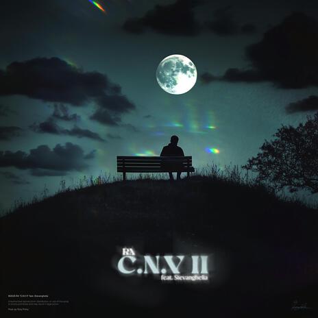 C.N.V II ft. Stevanghelia | Boomplay Music