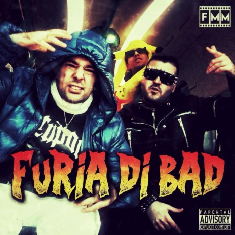 FURIA DI BAD!! ft. Scorpion K | Boomplay Music