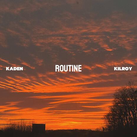 ROUTINE | Boomplay Music