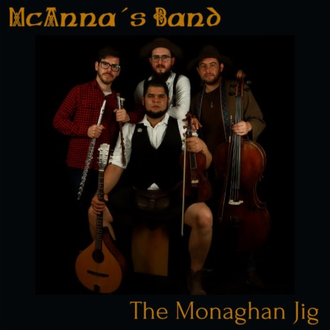 The Monaghan Jig | Boomplay Music
