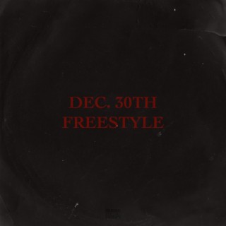 December 30th Freestyle