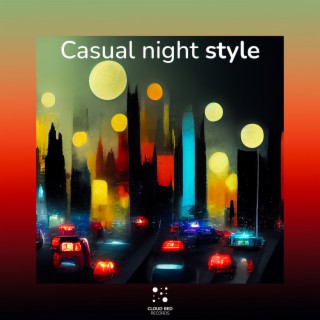 Casual night style