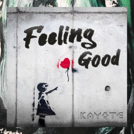 Feeling Good | Boomplay Music