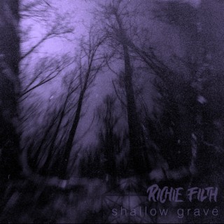 Shallow Grave lyrics | Boomplay Music