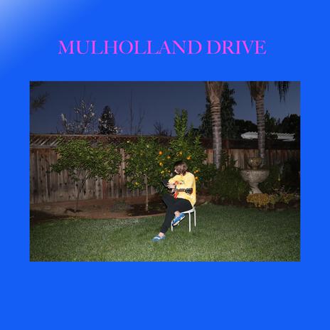 Mulholland Drive (2025) | Boomplay Music