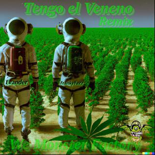 Tengo el veneno (remix version)