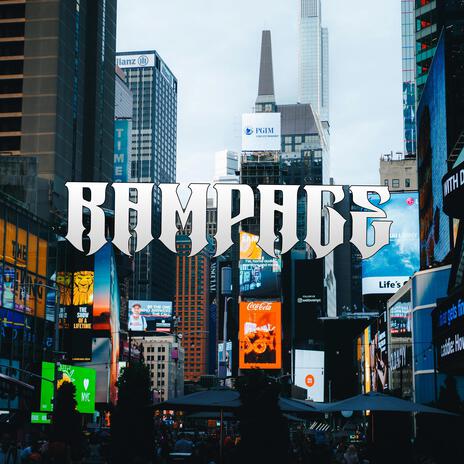 Rampage | Boomplay Music