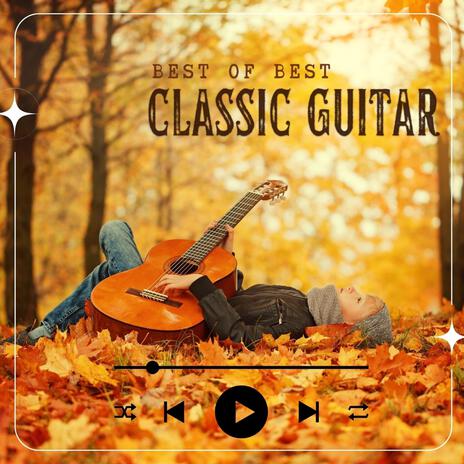 Best Classical Guitar Playlist | Boomplay Music