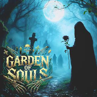 Garden Of Souls