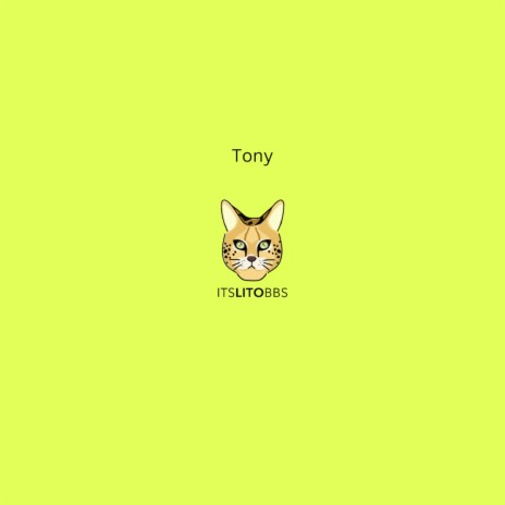 Tony | Boomplay Music